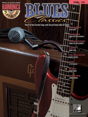 Blues Classics: Harmonica Play-Along Volume 10 (Harmonica Play-along, 10), Vario