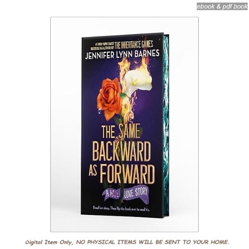 The Same Backward as Forward (Deluxe Limited Edit, Jennifer Lynn Barnes 2025
