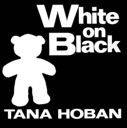 White on Black – Board book By Hoban, Tana – GOOD