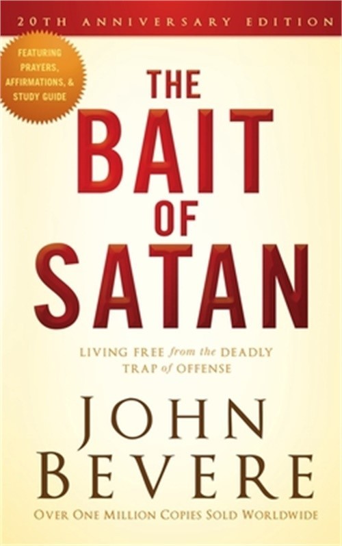 The Bait of Satan, 20th Anniversary Edition: Living Free from the Deadly Trap of
