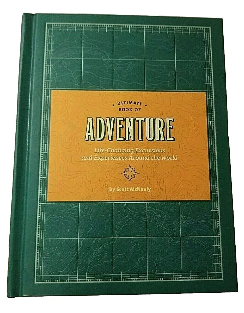 Ultimate Book of Adventure by Scott McNeely
