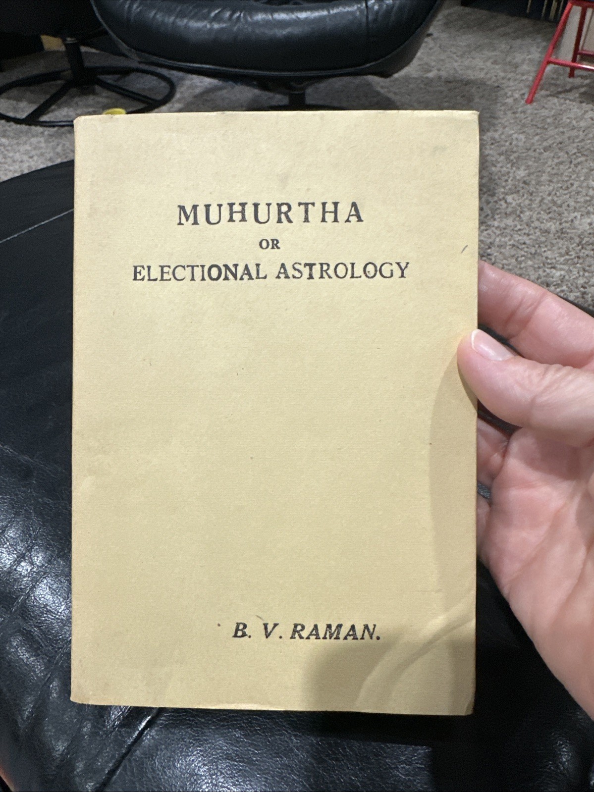 Muhurtha Or Electional Astrology Hardcover 1969 Fourth Edition B V Raman