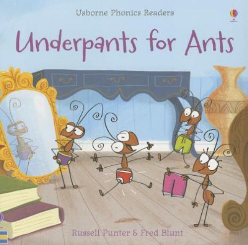 Underpants for Ants; Usborne Phonics Readers – 9780794533960, paperback, Punter