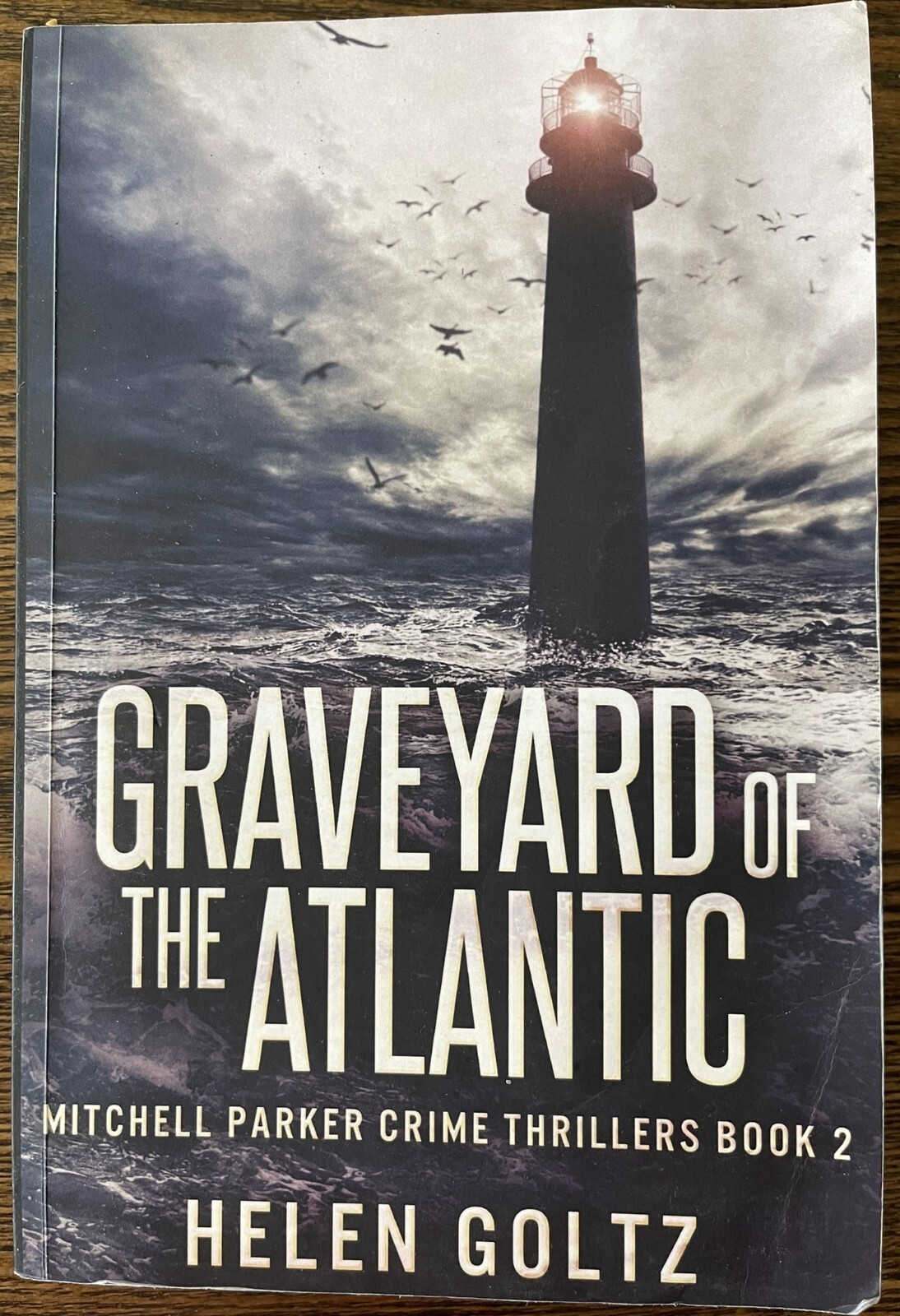 Graveyard of the Atlantic: Mitchell Parker Crime Thriller Large Print Ed :Good