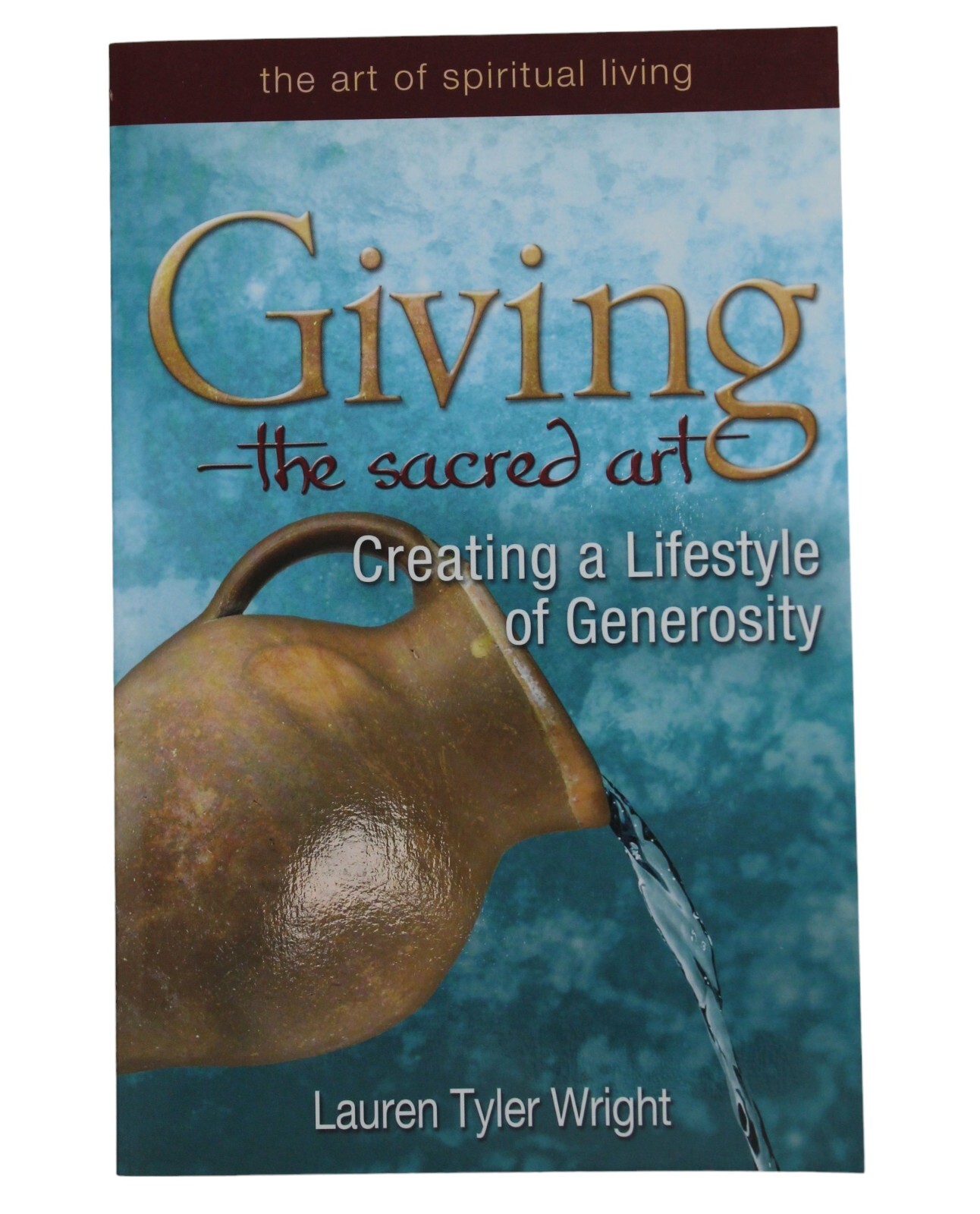 Giving The Sacred Art Book NEW Generosity Lifestyle Spiritual Life Prty Mail Shp