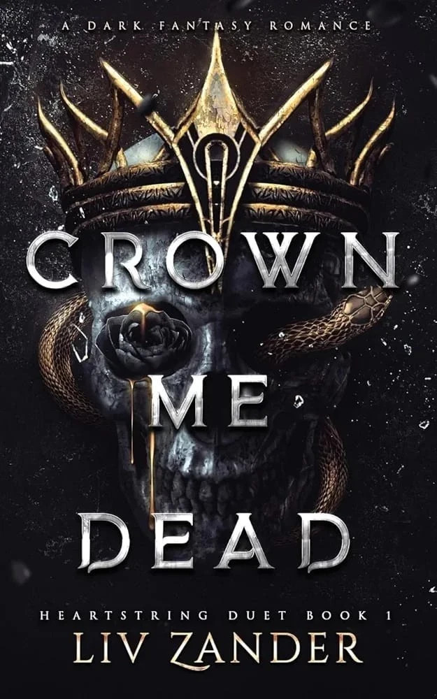 Crown Me Dead By Liv Zander Dark Fantasy Romance Paperback Brand New USA