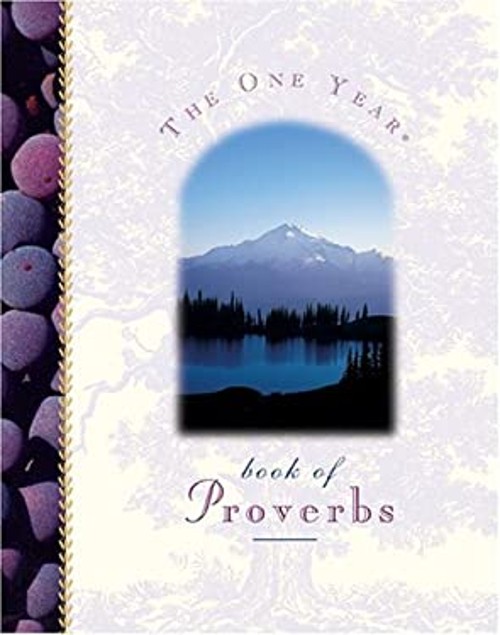 The One Year Book of Proverbs Hardcover Neil S. Wilson