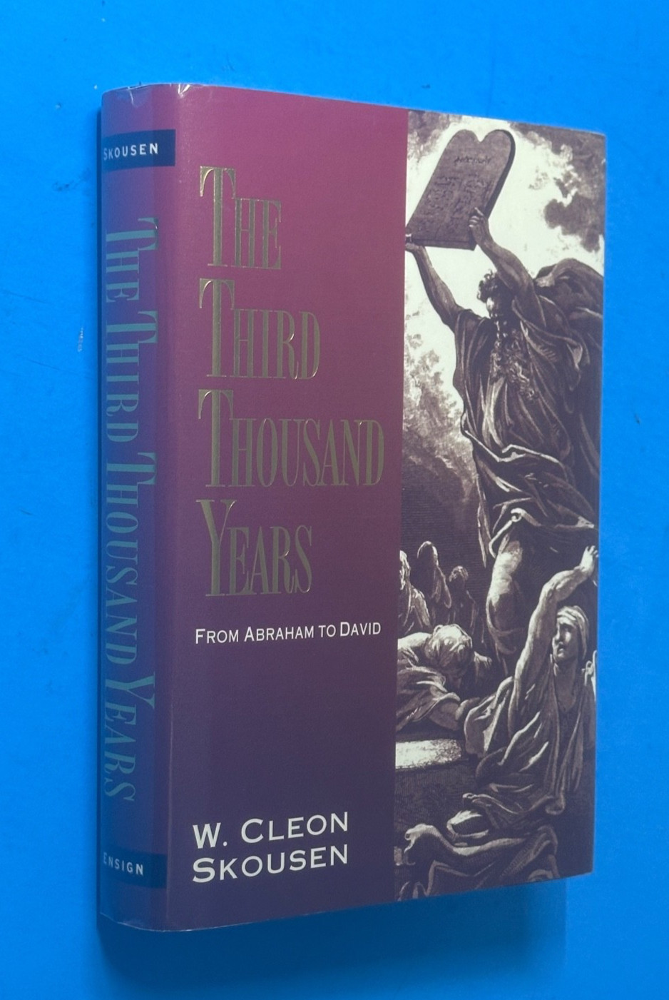 W Cleon Skousen The Third Thousand Years Mormon LDS 1997 Ensign