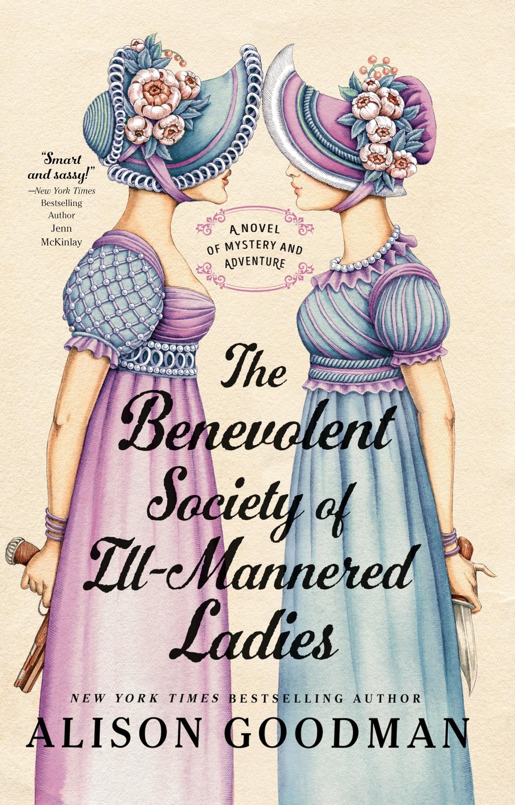 The Benevolent Society of Ill-Mannered Ladies – paperback Goodman, Alison