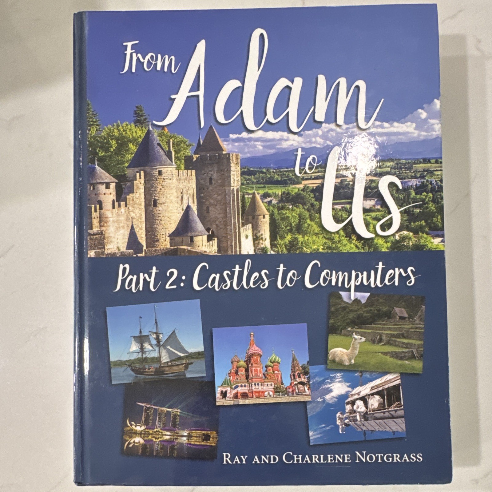 SEE DESCRIPTION Notgrass Company From Adam to Us Lot 4: Parts 1-2 Hardcover
