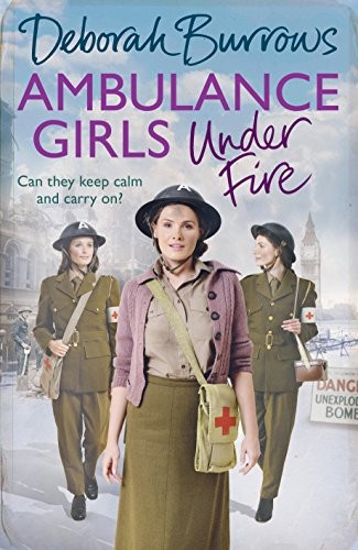 Ambulance Girls Under Fire by Burrows, Deborah Book The Fast Free Shipping