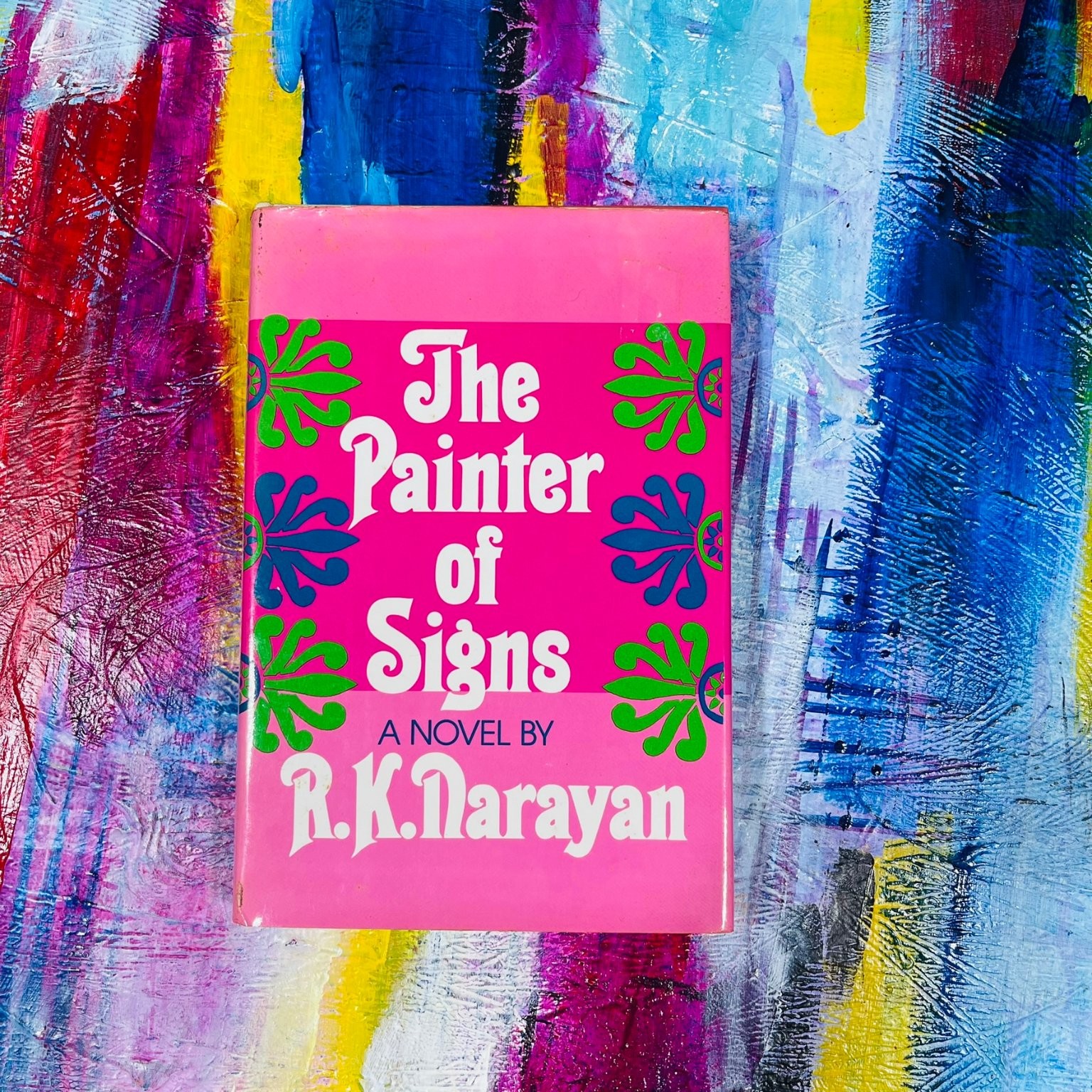 The Painter of Signs R.K. Narayan 1976 First Edition Second Printing Viking