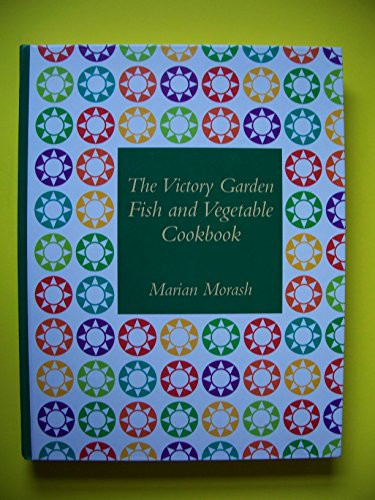 The Victory Garden Fish and Ve – Hardcover – ACCEPTABLE