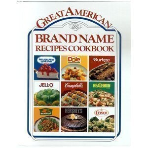 Great American Brand Name Recipe Cookbook Louis Weber hardcover Acceptable
