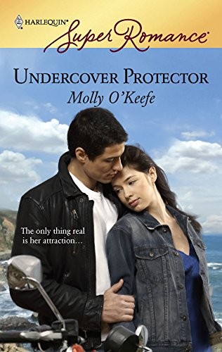 UNDERCOVER PROTECTOR By Molly O’keefe *Excellent Condition*