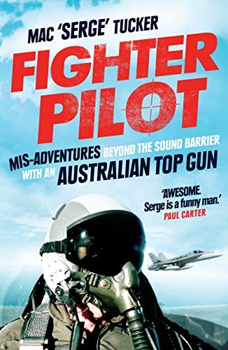 Fighter Pilot Misadventures Be – VERY GOOD