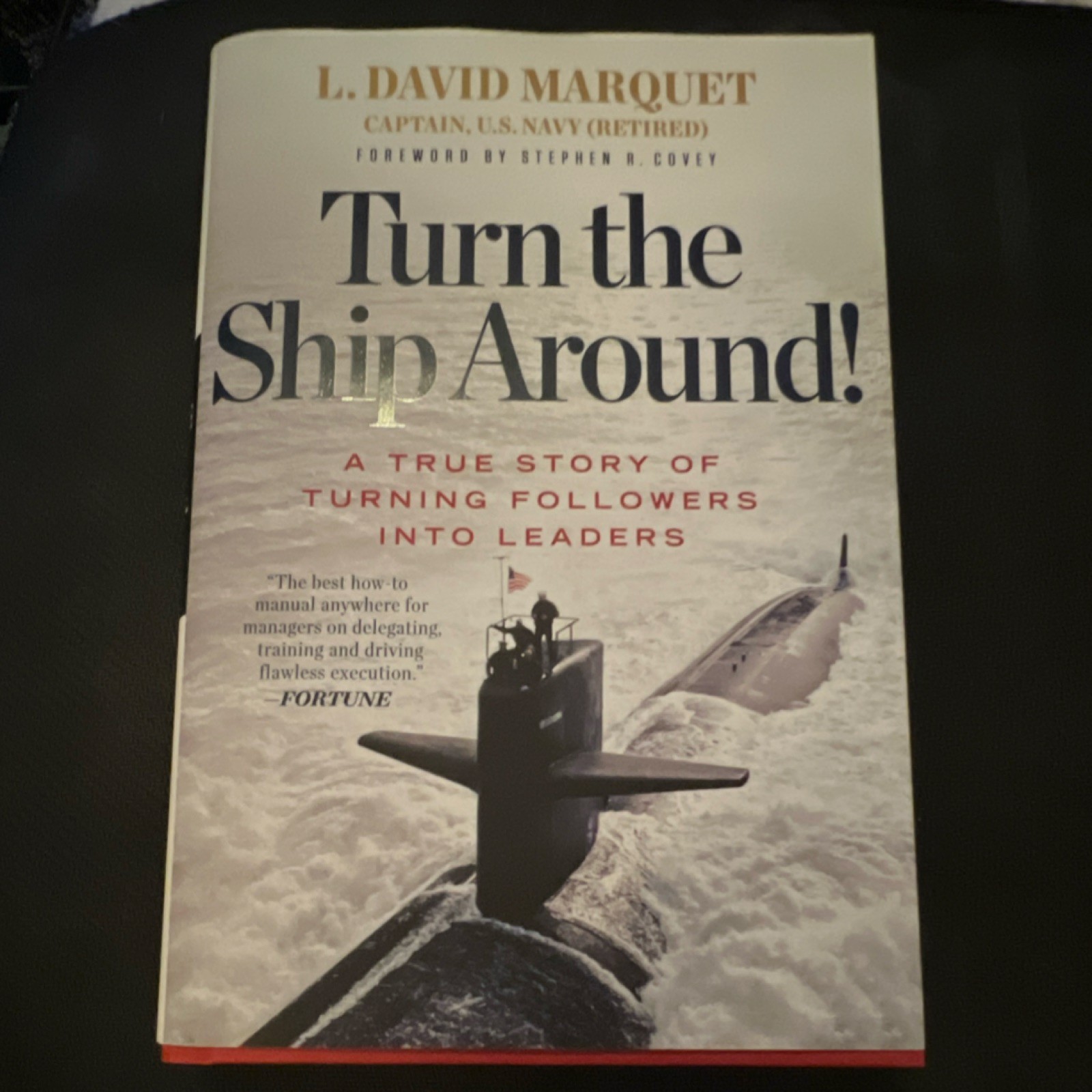 Turn the Ship Around! by L. David Marquet (Hardcover) Leadership, Business