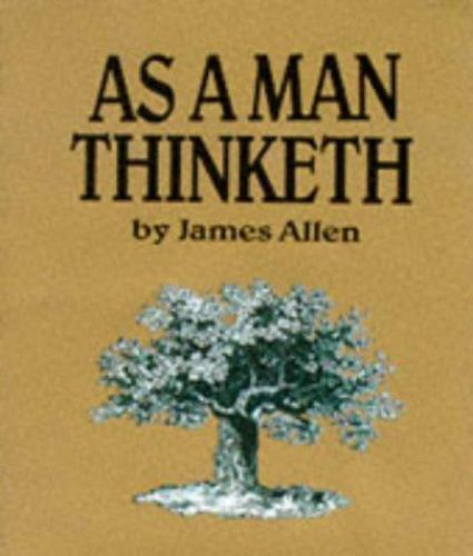 Mini Ed/as A Man Thinketh – hardcover, 9780894717147, Charles Allen