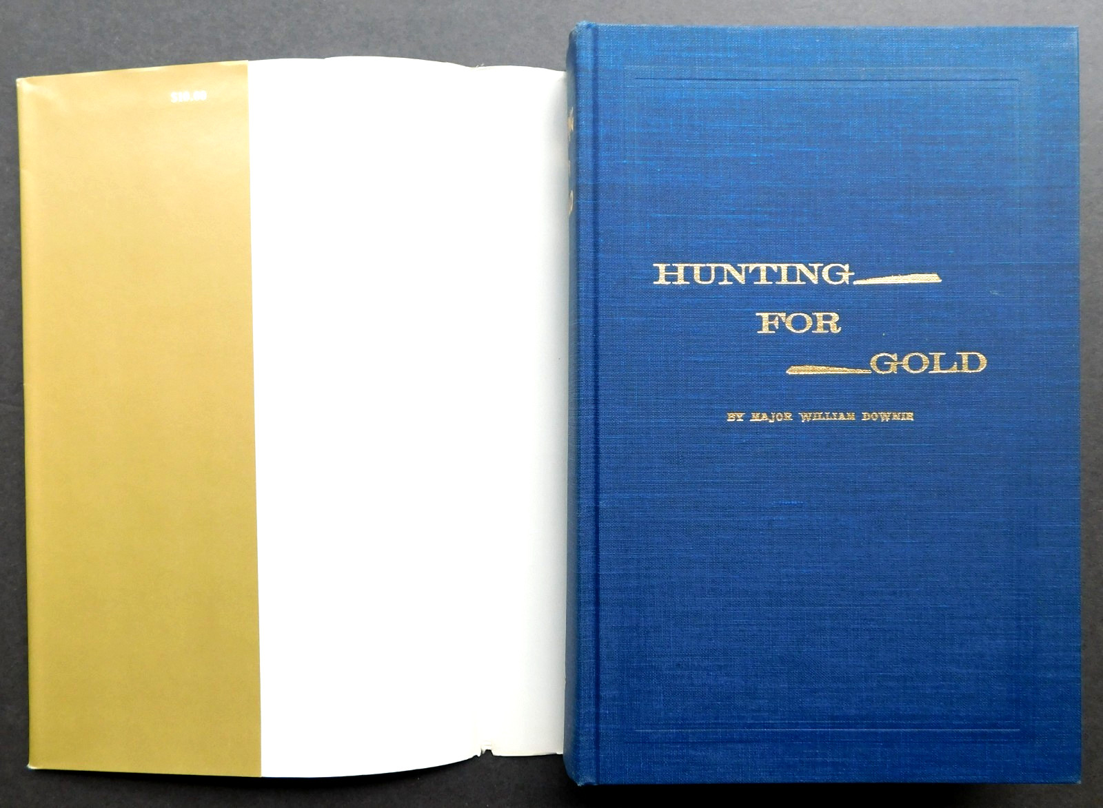 HUNTING FOR GOLD Unread facsimile of 1893 1st ed MAJOR DOWNIE 412 pages HCDJ