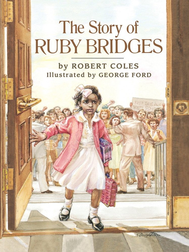 The Story of Ruby Bridges – library Coles, Robert|Ford, George