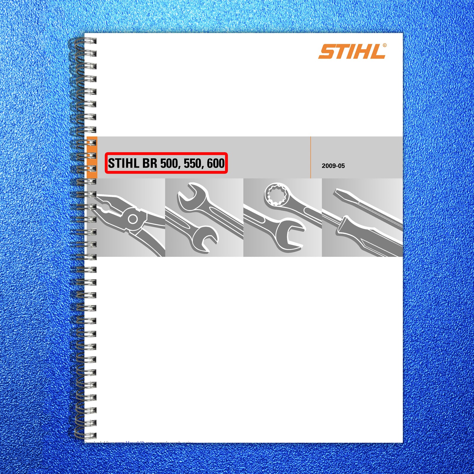 STIHL BR 500 550 600 Backpack Blower Service Manual 2009 – WIRE BOUND – COVERS
