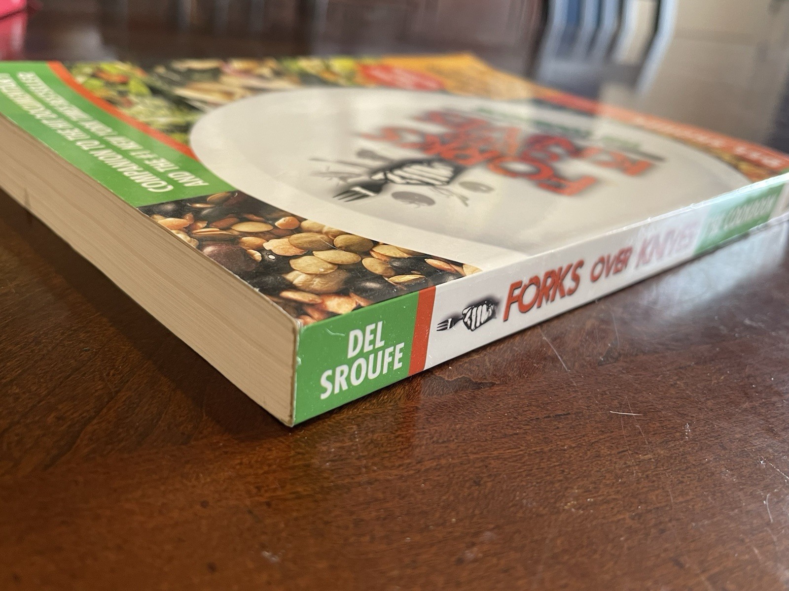 Forks Over Knives the Cookbook by Del Sroufe