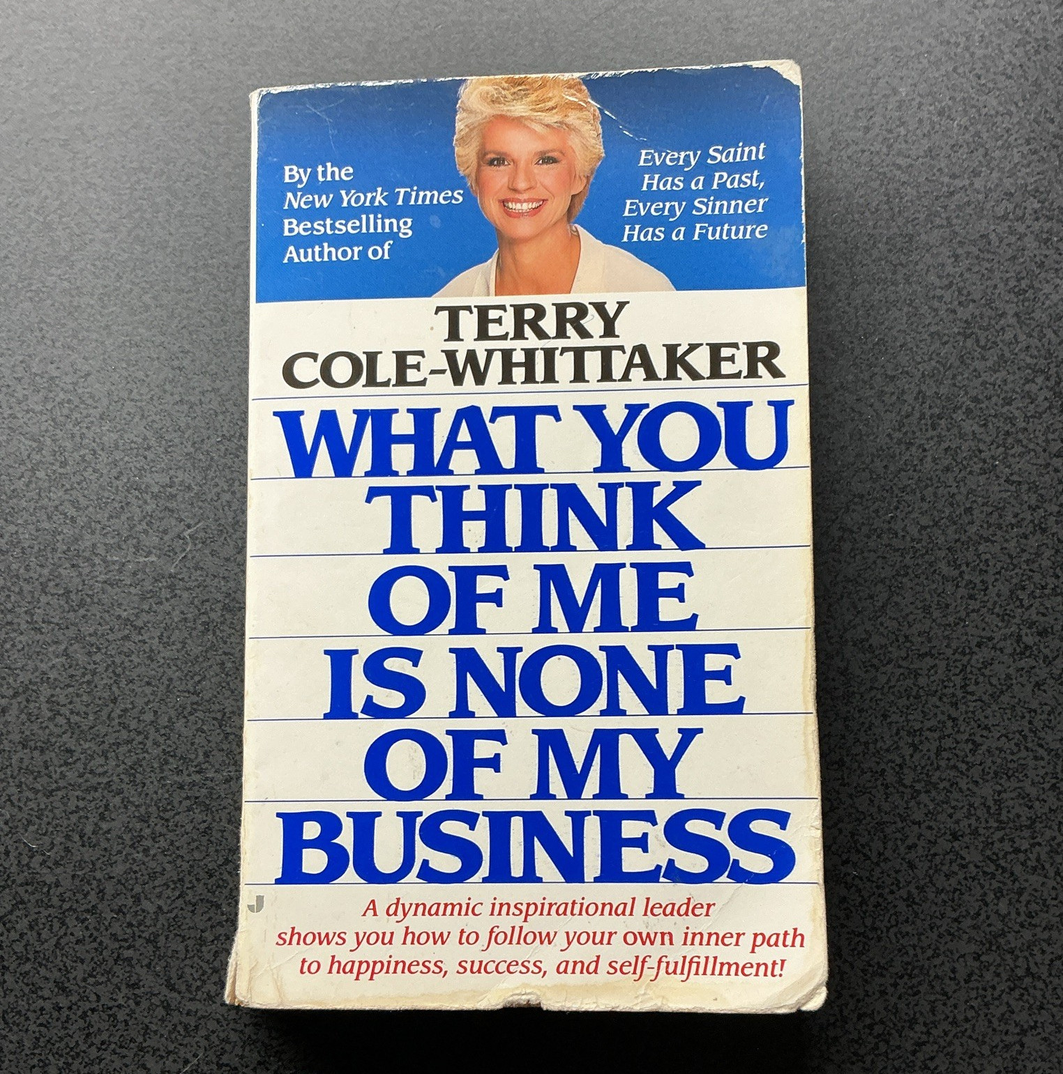 Terry Cole-Whittaker What You Think of Me Is None of My Business PB English