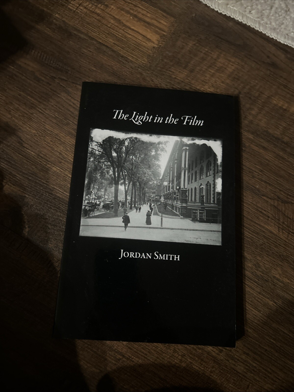THE LIGHT IN THE FILM By Jordan Smith