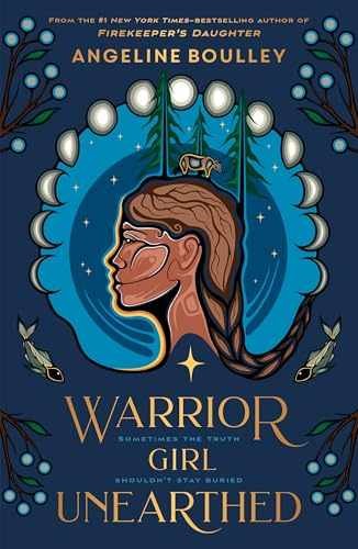 Warrior Girl Unearthed – Paperback, by Boulley Angeline – Very Good