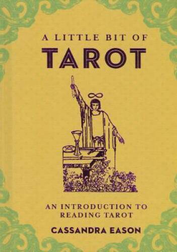 A Little Bit of Tarot: An Introduction to Reading Tarot – Hardcover – VERY GOOD