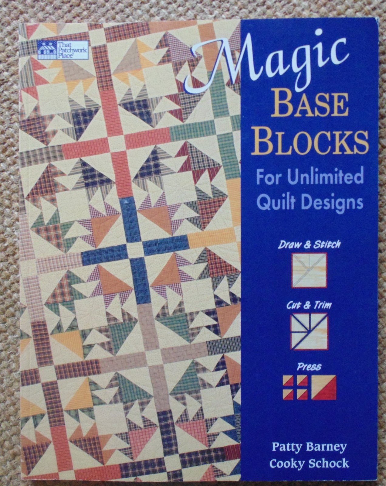 Magic Base Blocks for Unlimited Quilt Designs