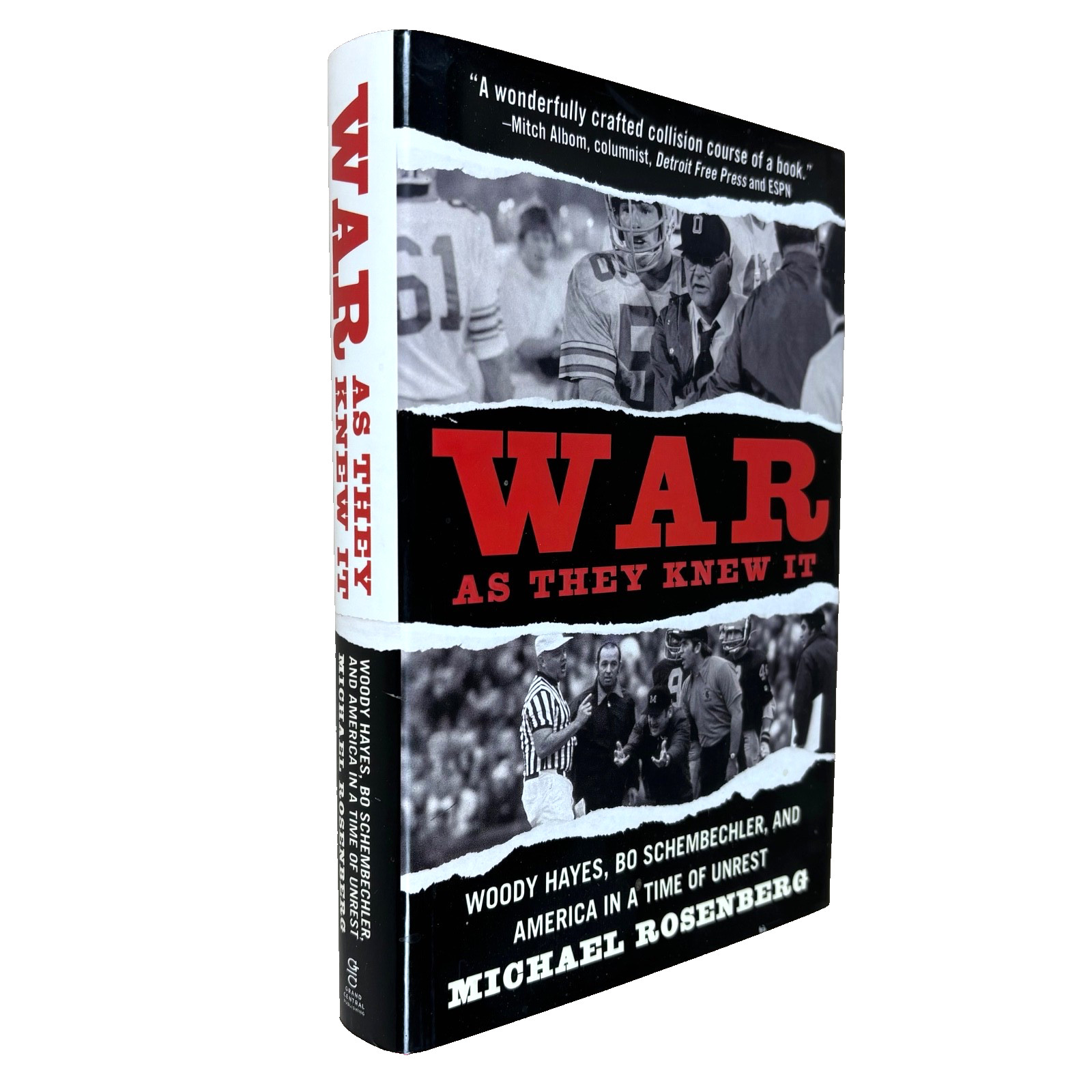 “War As They Knew It”, Woody Hayes, Bo Schembechler, by Michael Rosenberg – EX+