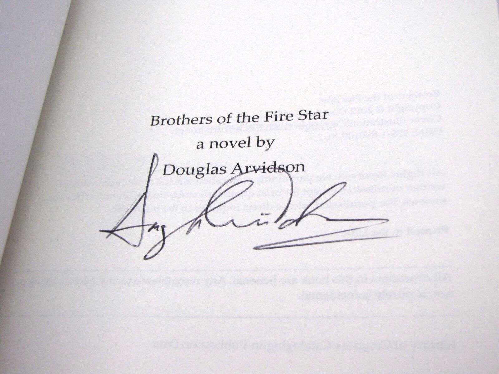 Signed Brothers of the Fire Star Paperback Douglas Arvidson Historical Fiction