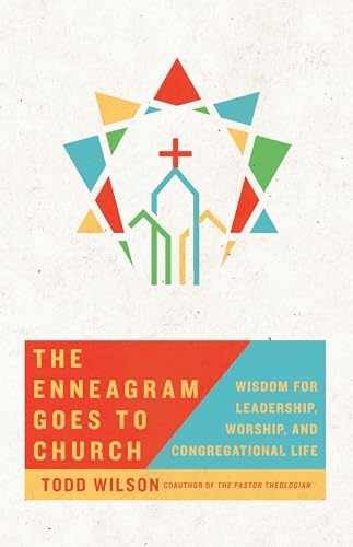The Enneagram Goes to Church: Wisdom – Paperback, by Wilson Todd A – Very Good