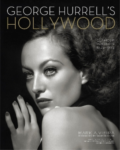 Mark A Vieira George Hurrell’s Hollywood (Paperback) (UK IMPORT)