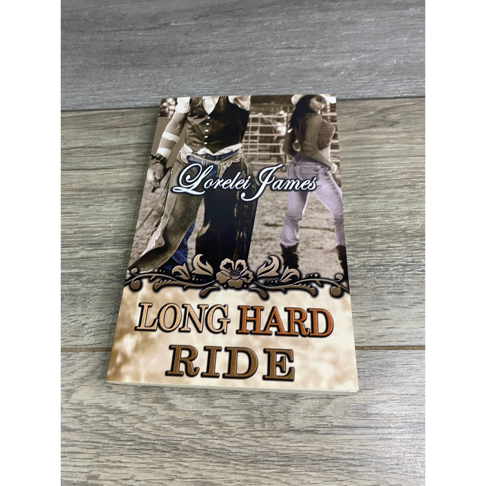 Long Hard Ride Lorelei James Paperback Western Romance Rough Riders