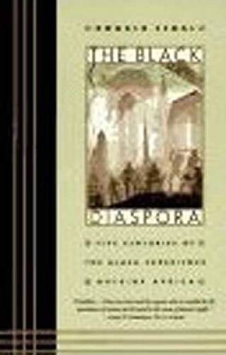 The Black Diaspora: Five Centuries of the Black Experience Outside Africa – GOOD