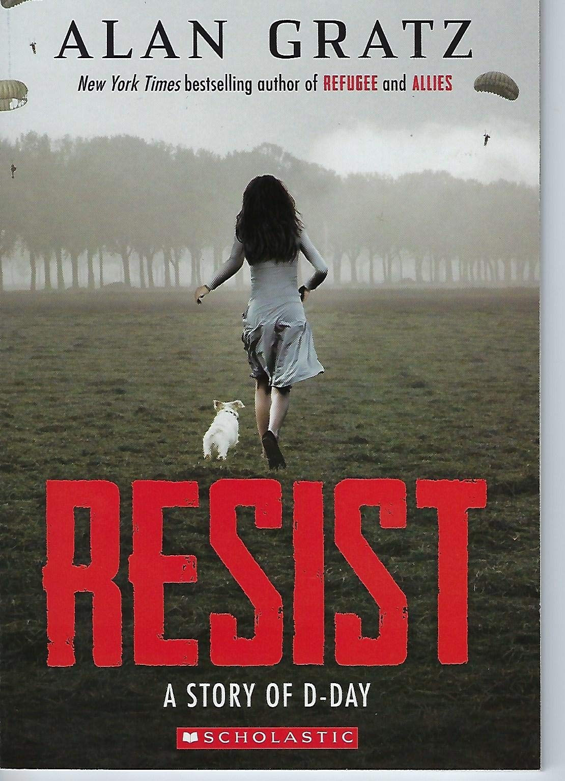 Resist A Story of D-Day – Alan Gratz – Good – See condition notes