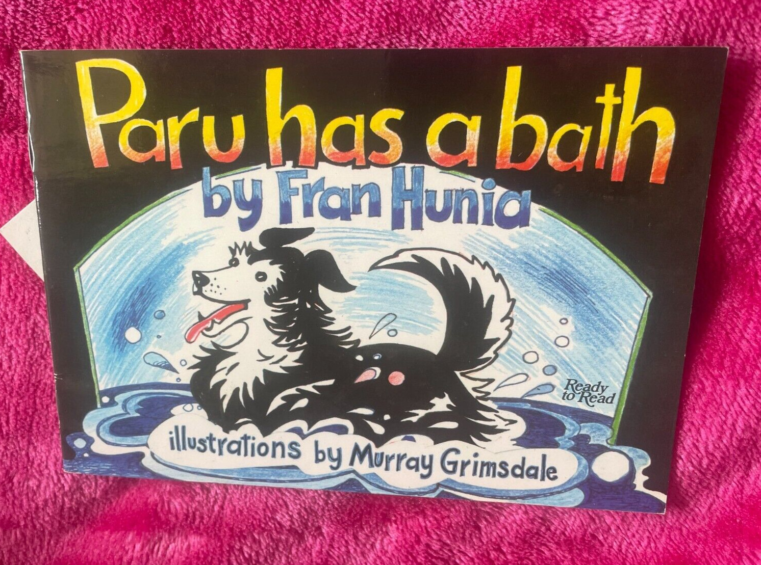 FRAN HUNIA. PARU HAS A BATH. PAPERBACK. 1983 – 0477040020