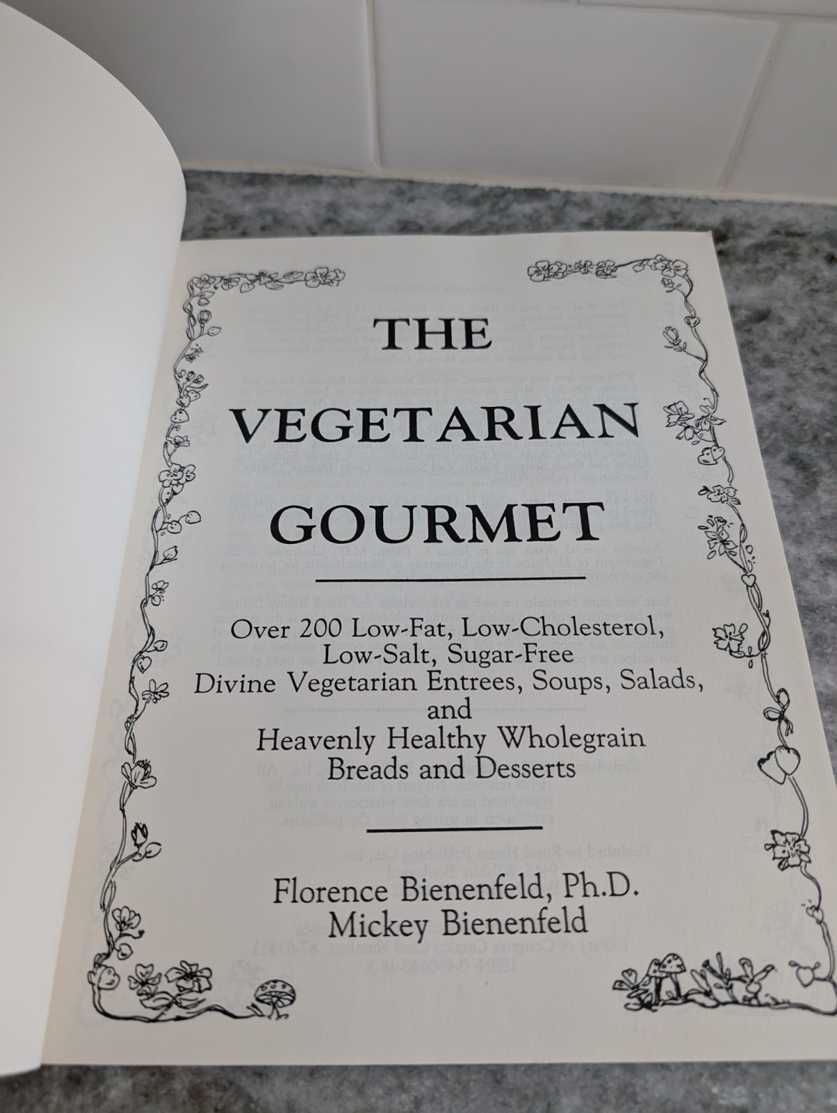 The Vegetarian Gourmet, by Florence Bienenfeld, PhD
