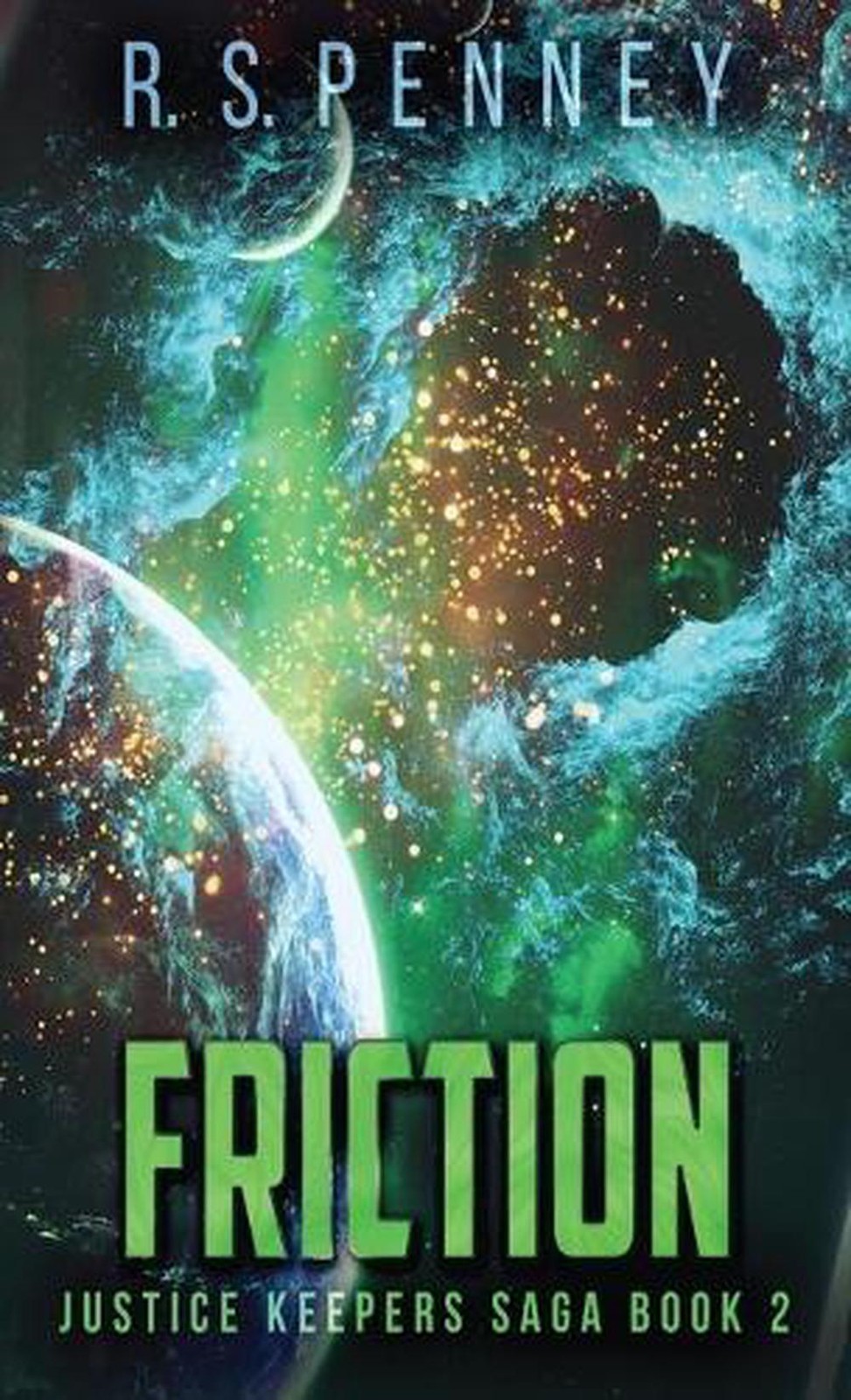 Friction by R.S. Penney (English) Hardcover Book