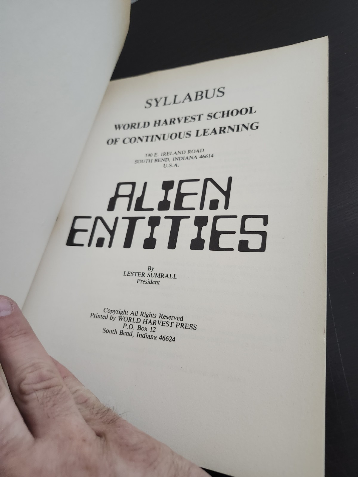 Alien Entities by Dr. Lester Sumrall World Harvest Syllabus 1983 LESEA 1989 7th