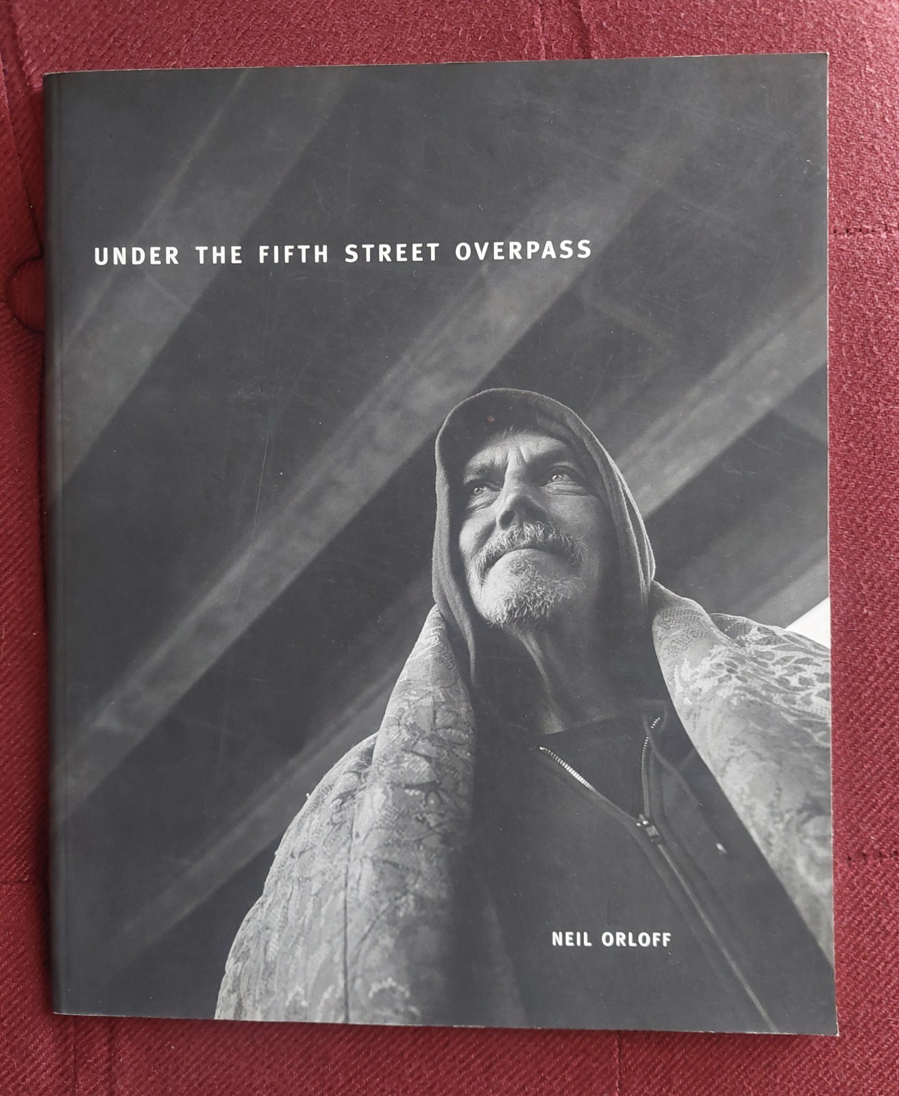 Under the Fifth Street Overpass, 2000. Neil Orloff. Salt Lake City, UT art book