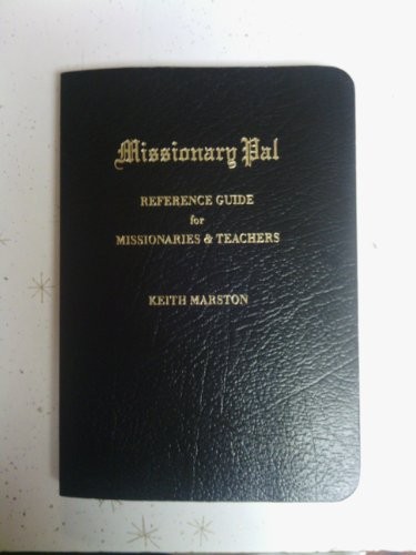 MISSIONARY PAL By Keith Marston *Excellent Condition*