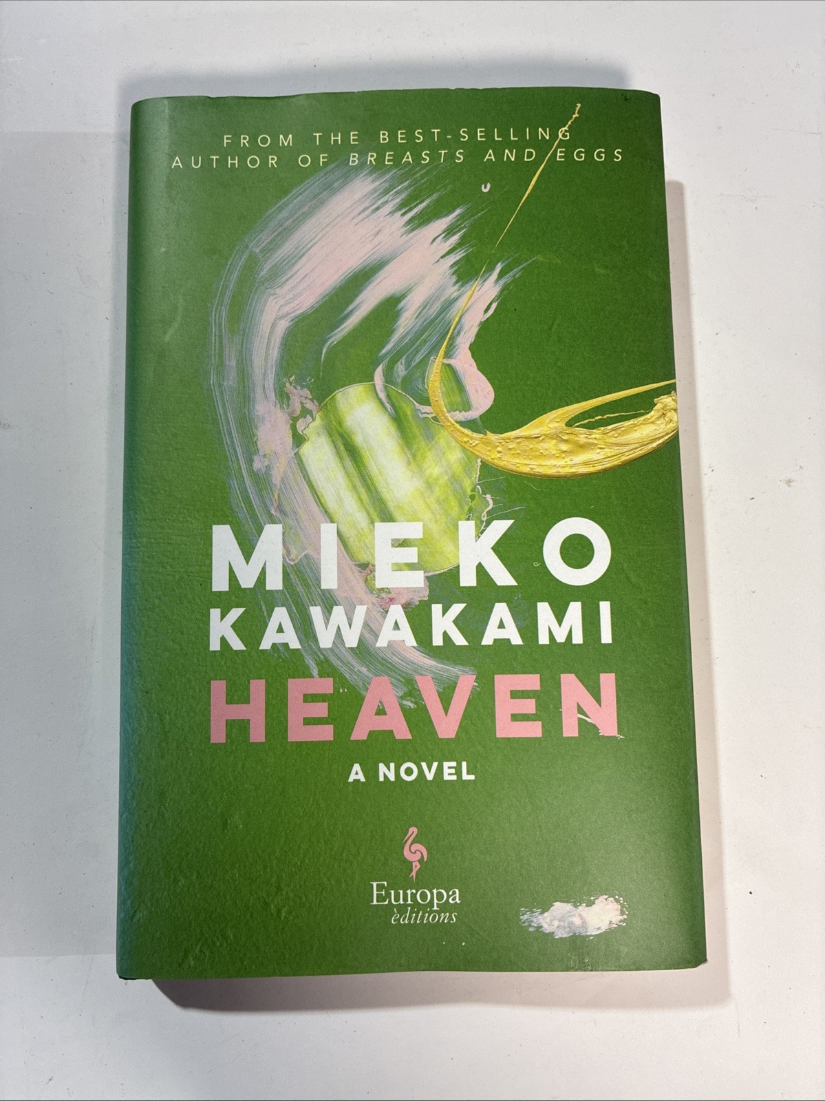 Heaven : A Novel by Mieko Kawakami (2021, Hardcover)