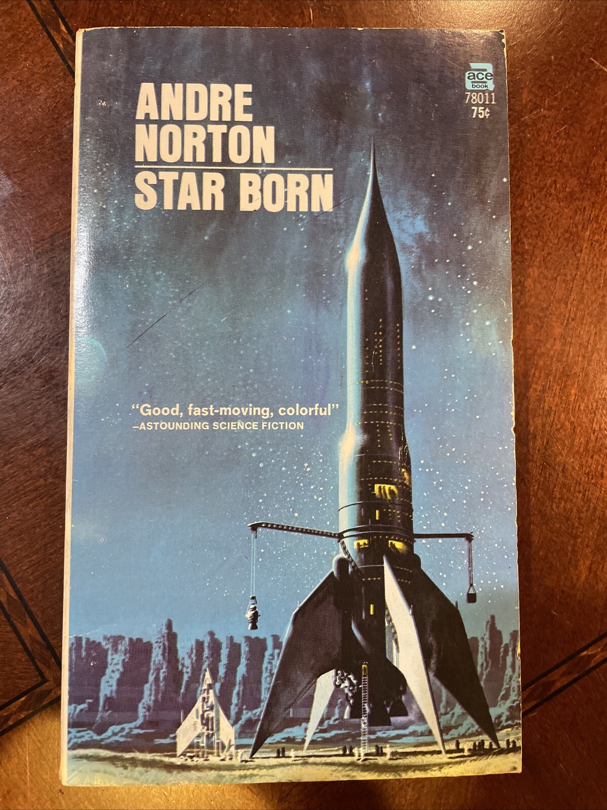 Star Born by Andre Norton 1967 Ace 78011 Dean Ellis Cover