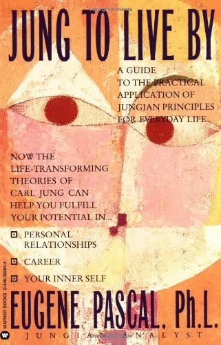 JUNG TO LIVE BY By Eugene Pascal **BRAND NEW**