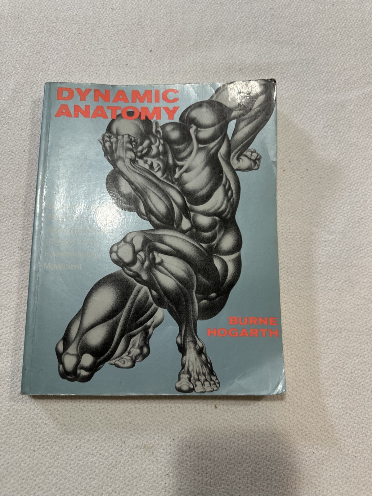 Dynamic Anatomy by Burne Hogarth (1990, Trade Paperback)