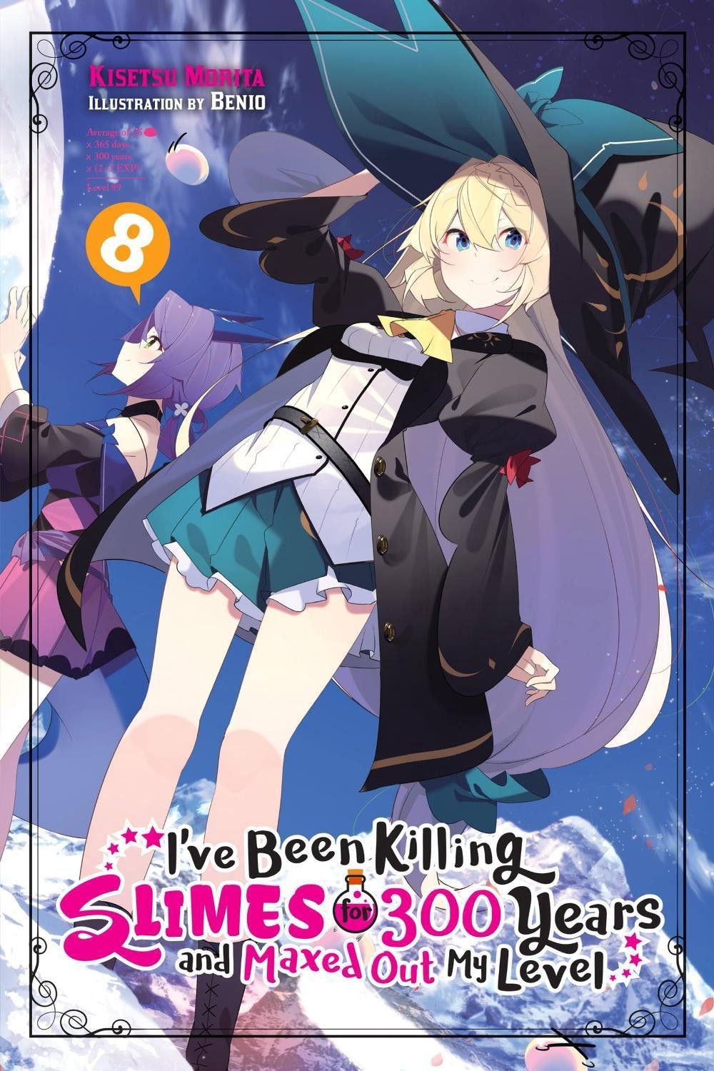 I’ve Been Killing Slimes for 300 Years and Maxed Out My Level, Vol. 8 by Kisetsu