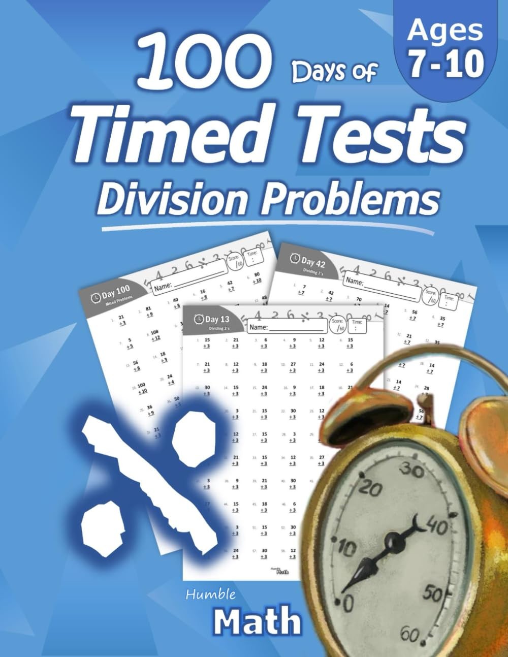 Humble Math – 100 Days of Timed Tests: Division: Grades 3-5, Math Drills, Di…